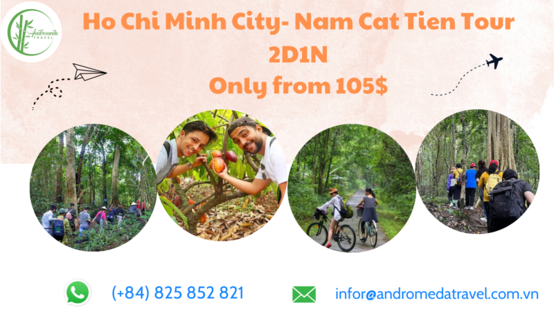 Ho Chi Minh City- Nam Cat Tien Tour 2D1N