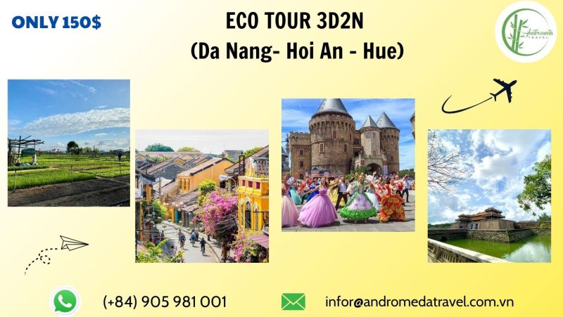 3D2N- Eco Tour Program in Da Nang - Hoi An - Hue